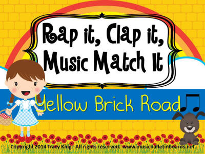Rap It, Clap It, Music Match It: Yellow Brick Road